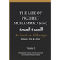 The Life of the Prophet Muhammad (saw) - Volume 2 - As Seerah An Nabawiyya - السيرة النب&# - Paperback