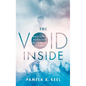 The Void Inside: Bringing Purging Disorder to Light - Hardcover