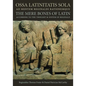Ossa Latinitatis Sola Ad Mentem Reginaldi Rationemque - Paperback