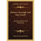 Florence Ayscough and Amy Lowell: Correspondence of a Friendship - Paperback