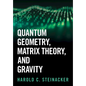 Quantum Geometry, Matrix Theory, and Gravity - Hardcover