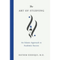 The Art of Studying: An Islamic Approach to Academic Success - Paperback