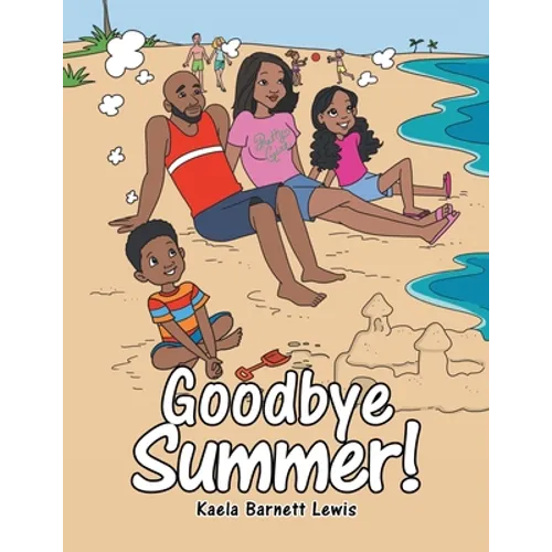 Goodbye Summer! - Paperback