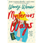 Mysterious Ways - Hardcover