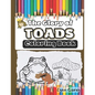 The Glory of Toads: Coloring Book - Paperback