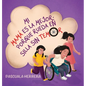 Mi mamá es la mejor porque rueda en su silla sin temor. - Hardcover