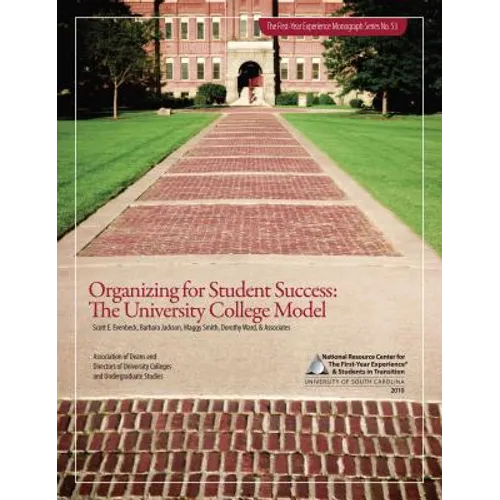 Organizing for Student Success: The University College Model - Paperback