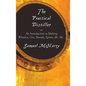 The Practical Distiller, or an Introduction to Making Whiskey, Gin, Brandy, Spirits, &C. &C. - Hardcover