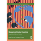 Mapping Global Justice: Perspectives, Cases and Practice - Paperback