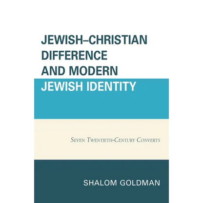 Jewish-Christian Difference and Modern Jewish Identity: Seven Twentieth-Century Converts - Paperback