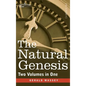 The Natural Genesis (Two Volumes in One) - Hardcover