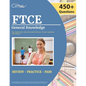 FTCE General Knowledge Test Study Guide 2022-2023: Florida Teacher Certification Examination Book with 450+ Practice Questions [6th Edition] - Paperback