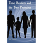 Time Benders and the Two Promises: Book II - Paperback