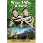 When I was a Twin - Paperback