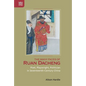 The Many Faces of Ruan Dacheng: Poet, Playwright, Politician in Seventeenth-Century China - Hardcover