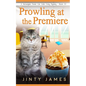 Prowling at the Premiere: A Norwegian Forest Cat Café Cozy Mystery - Book 23 - Paperback