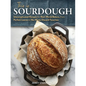 This is Sourdough: Uncomplicated Recipes for Real-World Bakers, from Perfect Loaves to No-Waste Discard Favorites - Paperback