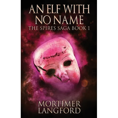 An Elf With No Name - Paperback