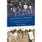 From Brown to Meredith: The Long Struggle for School Desegregation in Louisville, Kentucky, 1954-2007 - Paperback