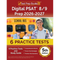 Digital PSAT 8/9 Prep 2025-2026: 6 Practice Tests and Study Guide [5th Edition] - Paperback