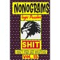 Nonogram logic Puzzle Shit I can't Find Any Solution: Japanese Crossword Picture Logic Puzzles giddlers logic puzzles - Paperback