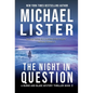 The Night in Question - Hardcover