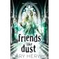 Friends Like Dust - Paperback