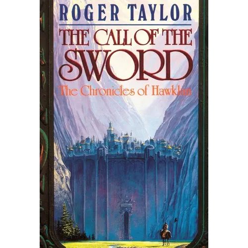 The Call of the Sword - Hardcover
