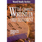 Complete Word Study Old Testament: KJV Edition - Hardcover