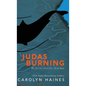 Judas Burning - Hardcover