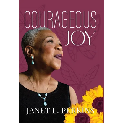 Courageous Joy - Hardcover
