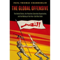 The Global Offensive: The United States, the Palestine Liberation Organization, and the Making of the Post-Cold War Order - Paperback