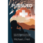 Pursued: God's relentless pursuit and a drug addict's journey to finding purpose - Hardcover