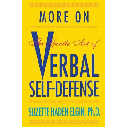 More Verbal Self-Defense - Paperback