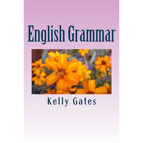 English Grammar: Beginners Guide - Paperback