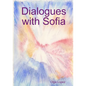Dialogues with Sofia - Paperback