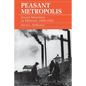Peasant Metropolis - Paperback