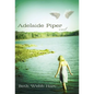 Adelaide Piper - Paperback