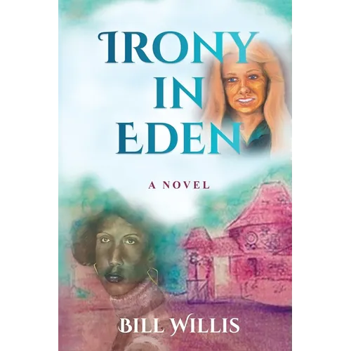 Irony In Eden - Paperback