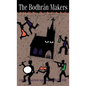 The Bodhran Makers: A Novel of Ireland - Hardcover