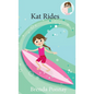 Kat Rides - Hardcover