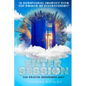 Enter Session- The Prayer Warriors Way Volume 1- "A Scriptural Journey into the Power of Intercession": The Prayer Warriors Way - Paperback