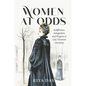 Women at Odds: Indifference, Antagonism, and Progress in Late Victorian Literature - Hardcover
