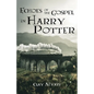 Echoes of the Gospel in Harry Potter - Hardcover