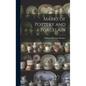 Marks of Pottery and Porcelain - Hardcover