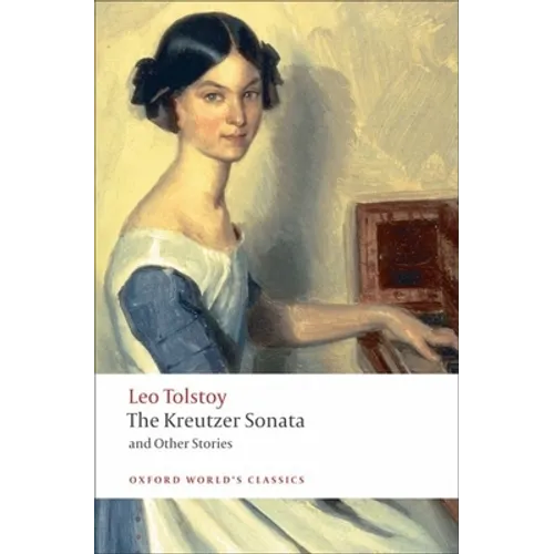 The Kreutzer Sonata: And Other Stories - Paperback