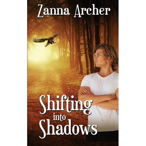 Shifting into Shadows - Paperback