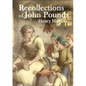 Recollections of John Pounds: With additional contemporary newspaper extracts - Paperback