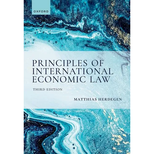 Principles of International Economic Law, 3e - Paperback
