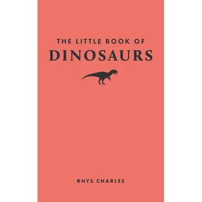 The Little Book of Dinosaurs - Hardcover